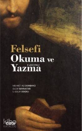 Felsefi Okuma ve Yazma - 1