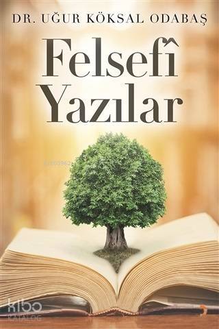 Felsefi Yazılar - 1