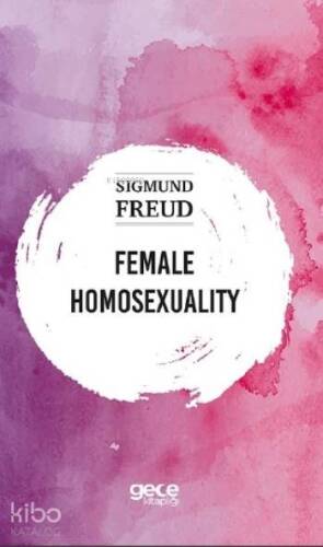 Female Homosexuality - 1