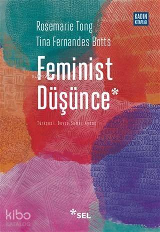 Feminist Düşünce: Kapsamlı Bir Giriş - 1