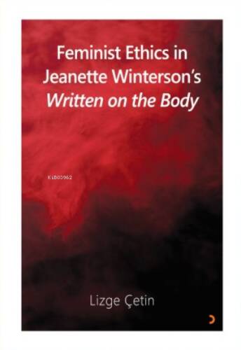 Feminist Ethics in Jeanette Winterson’s Written on the Body - 1