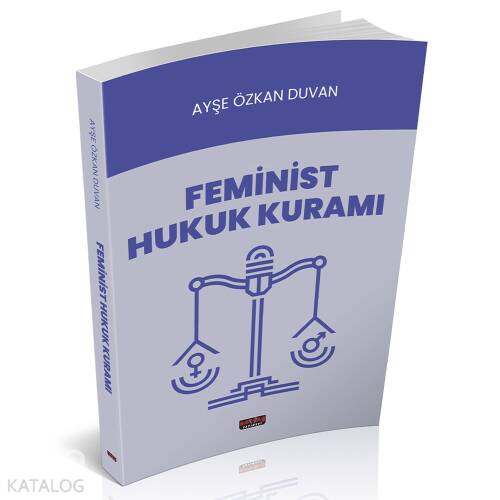 Feminist Hukuk Kuramı - 1