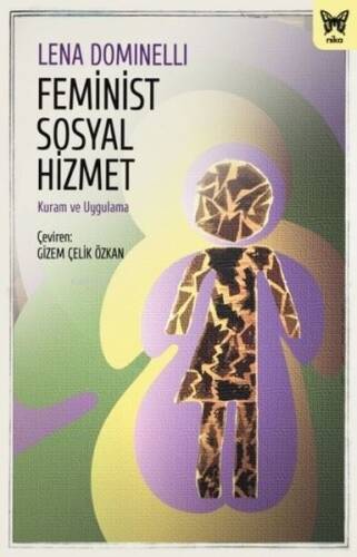 Feminist Sosyal Hizmet - Kuram ve Uygulama - 1