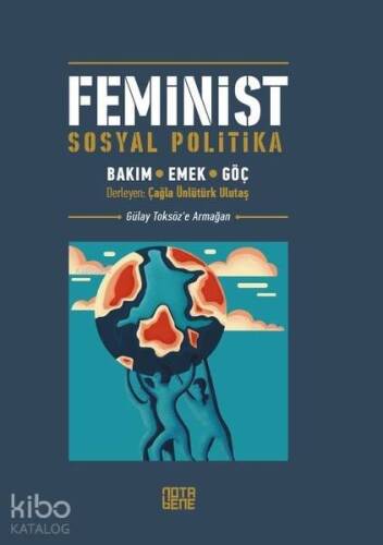 Feminist Sosyal Politika; Bakım, Emek, Göç - 1