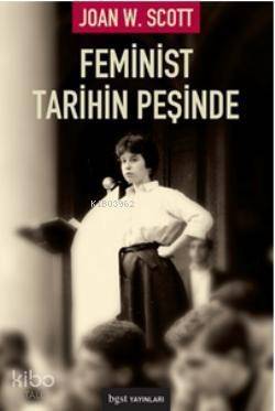 Feminist Tarihin Peşinde - 1