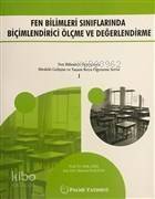 Fen Bilimleri Sınıflarında Biçimlendirici Ölçme ve Değerlendirme Fen Bilimleri Öğretmeni Mesleki Gelişim ve Yaşam Boyu Öğrenme Serisi 1 - 1