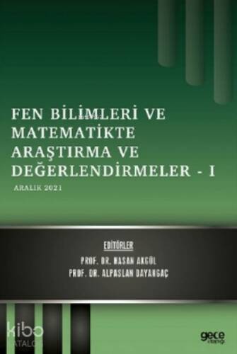 Fen Bilimleri ve Matematikte Araştırma ve Değerlendirmeler - 1