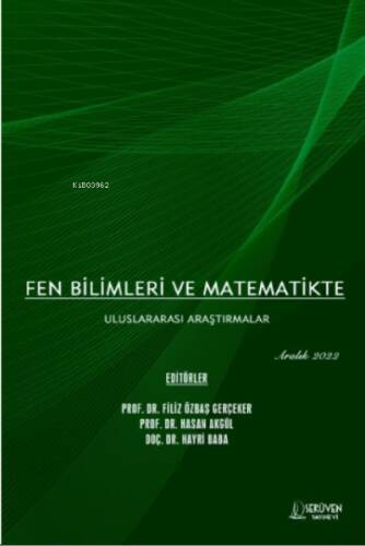 Fen Bilimleri ve Matematikte Uluslararası Araştırmalar / Aralık 2022 - 1