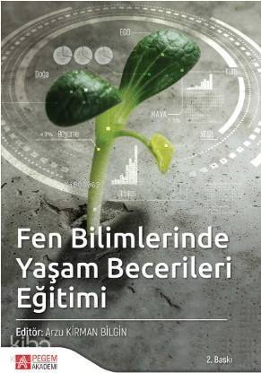 Fen Bilimlerinde Yaşam Becerileri Eğitimi - 1