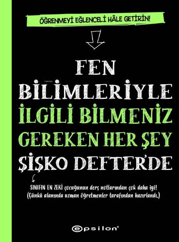 Fen Bilimleriyle İlgili Bilmeniz Gereken Her Şey Şişko Defter’de - 1