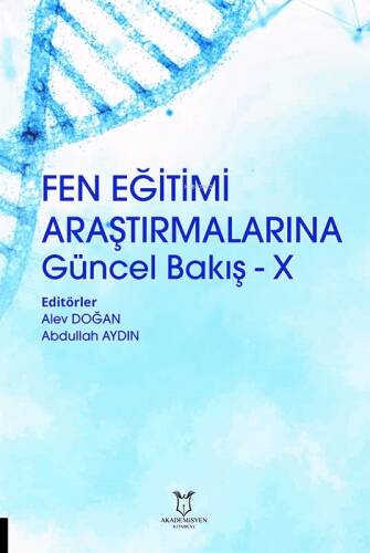 Fen Eğitimi Araştırmalarına Güncel Bakış - X - 1