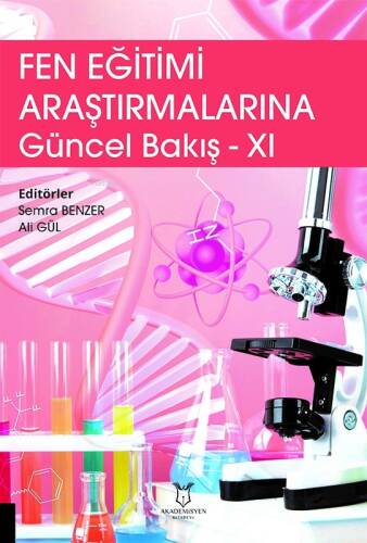 Fen Eğitimi Araştırmalarına Güncel Bakış - XI - 1