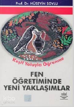 Fen Öğretiminde Yeni Yaklaşımlar - 1