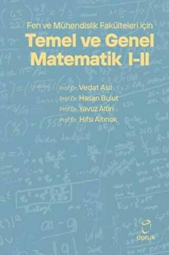 Fen ve Mühendislik Fakülteleri için Temel ve Genel Matematik 1 - 2 - 1