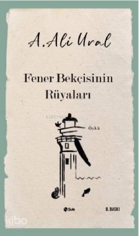 Fener Bekçisinin Rüyaları - 1