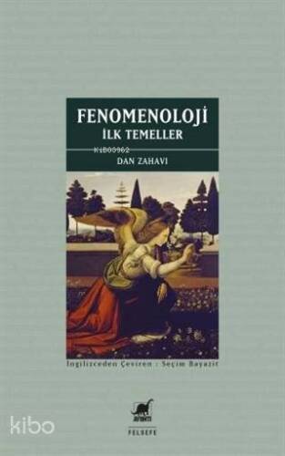 Fenomenoloji: İlk Temeller - 1