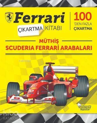 Ferrari Çıkartma Kitabı; Müthiş Scuderia Ferrari Arabaları - 1