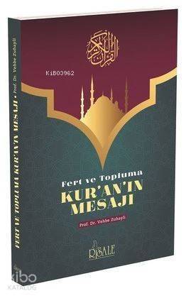 Fert ve Topluma Kur'an'ın Mesajı - 1