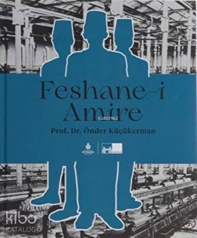 Feshane-i Amire - 1