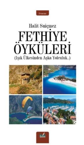 Fethiye Öyküleri - 1