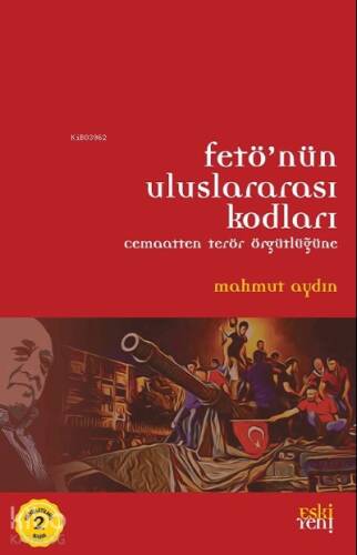 Fetö’nün Uluslararası Kodları - 1