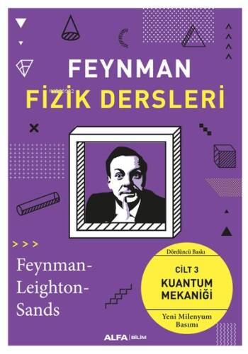 Feynman Fizik Dersleri; Cilt 3: Kuantum Mekaniği (Yeni Milenyum Basım) - 1