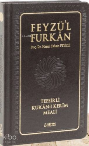 Feyzü'l Furkan Tefsirli Kur'an-ı Kerim Meali; (Cep Boy Sadece Meal - Deri Cilt) - 1