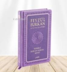 Feyzü'l Furkân Tefsirli Kur'ân-ı Kerîm Meali - 1