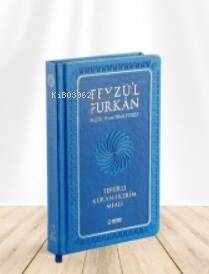 Feyzü'l Furkân Tefsirli Kur'ân-ı Kerîm Meali - 1