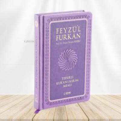 Feyzü'l Furkân Tefsirli Kur'ân-ı Kerîm Meali - Büyük Boy - Ciltli - LİLA - 1