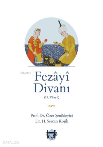 Fezâyî Divanı - 1