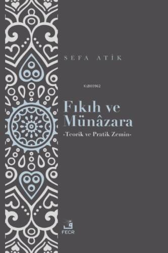 Fıkıh ve Münâzara - 1