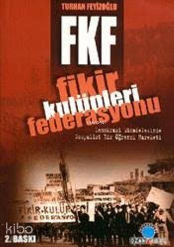 Fikir Kulupleri Federasyonu - 1