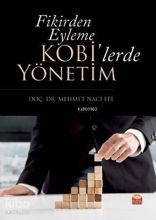 Fikirden Eyleme KOBİ'lerde Yönetim - 1