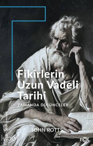 Fikirlerin Uzun Vadeli Tarihi;Zamanda Düşünceler - 1