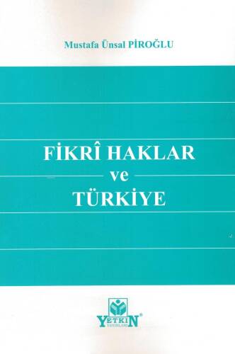 Fikri Haklar Ve Türkiye - 1