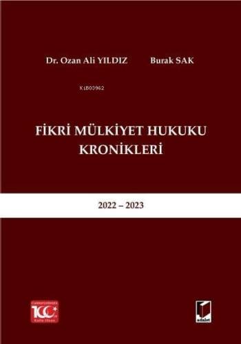 Fikri Mülkiyet Hukuku Kronikleri 2022 - 2023 - 1