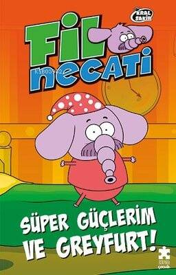 Fil Necati 4: Süper Güçlerim ve Greyfurt - 1