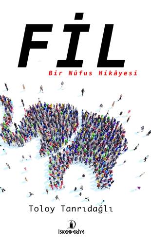 Fil;Bir Nüfus Hikâyesi - 1