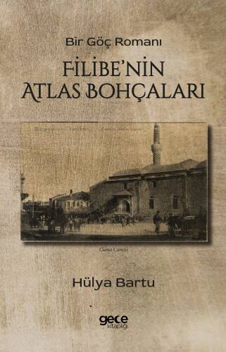 Filibe'nin Atlas Bohçaları - 1