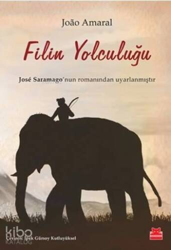 Filin Yolculuğu; Jose Saramago'nun Romanından Uyarlanmıştır - 1