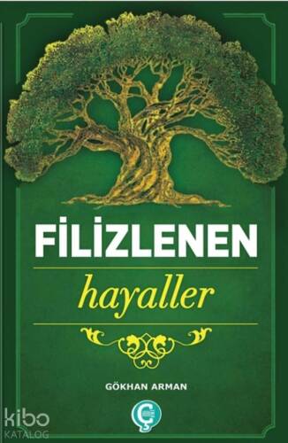 Filizlenen Hayaller - 1