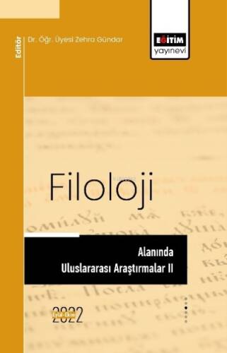 Filoloji Alanında Uluslararası Araştırmalar II - 1