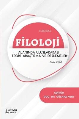 Filoloji Alanında Uluslararası Teori Araştırma ve Derlemeler - Ekim 2023 - 1