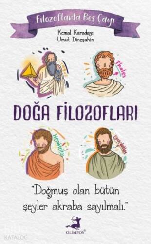 Filozoflarla Beş Çayı: Doğa Filozofları - 1