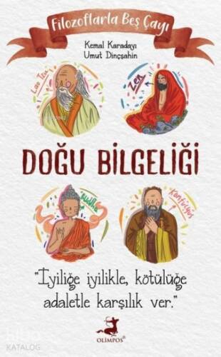 Filozoflarla Beş Çayı: Doğu Bilgeliği - 1