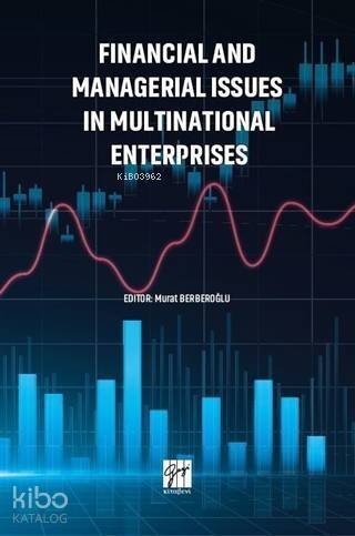 Financial and Managerial Issues in Multınatıonal Enterprises - 1