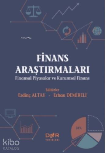 Finans Araştırmaları;( Finansal Piyasalar ve Kurumsal Finans ) - 1