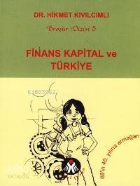 Finans Kapital ve Türkiye - 1