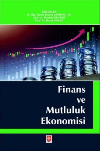 Finans ve Mutluluk Ekonomisi - 1